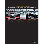 Fox and Mcdonald's Introduction to Fluid Mechanics 9781118912652