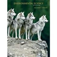 Environmental Science : Toward a Sustainable Future 9780132302654