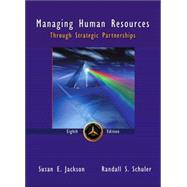 Managing Human Resources Through Strategic Partnerships 9780324152654