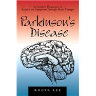 Parkinson’s Disease 9781462412655