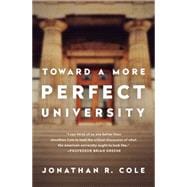 Toward a More Perfect University 9781610392655