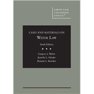 Cases and Materials on Water Law 9781683282655