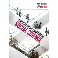 Statistics and Data Analysis for Social Science 9781544352657