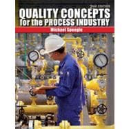 Quality Concepts for the Process Industry, 2nd Edition 9781133482659