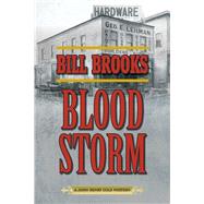 Blood Storm: A John Henry Cole Western 9781632202659