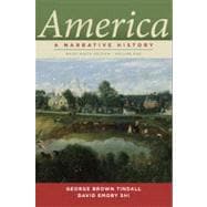 America: A Narrative History (Brief Ninth Edition) (Vol. 1) 9780393912661