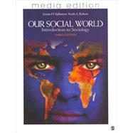 Our Social World: Media Edition 9781452202662