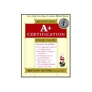 A+ Certification Exam Guide 9780072122664