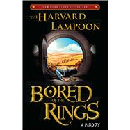 Bored of the Rings : A Parody 9781451672664
