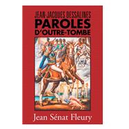 Jean-jacques Dessalines 9781984532664