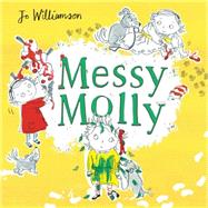 Messy Molly 9781499802665