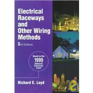 Electrical Raceways and Other Wiring Methods : Based on the 1999 National Electrical Code