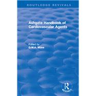 Ashgate Handbook of Cardiovascular Agents 9781138732667