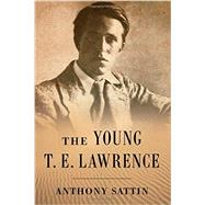 The Young T. E. Lawrence 9780393242669