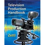 Television Production Handbook, 12th 9781285052670