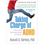 Taking Charge of ADHD 9781462542673