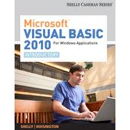 Microsoft® Visual Basic 2010 for Windows Applications: Introductory, 1st Edition 9781133462675