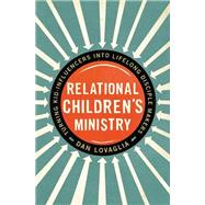 Relational Children's Ministry 9780310522676