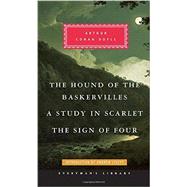 A Study in Scarlet / The Sign of Four / The Hound of the Baskervilles 9780375712678