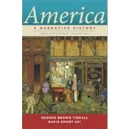 America Vol. 2 : A Narrative History (Brief 9th Edition) 9780393912678