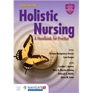 Holistic Nursing: A Handbook for Practice 9781284072679