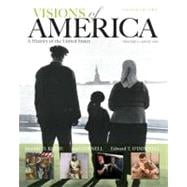 Visions of America A History of the United States, Volume Two 9780205092680
