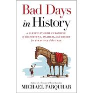 Bad Days in History 9781426212680