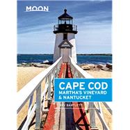 Moon Cape Cod, Martha's Vineyard & Nantucket 9781631212680