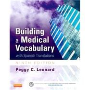 Building a Medical Vocabulary: With Spanish Translations 9781455772681