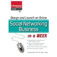 Design and Launch an Online Social Networking Business in a Week 9781599182681