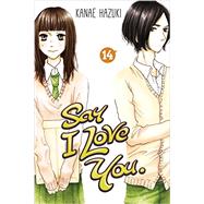 Say I Love You 14 9781632362681