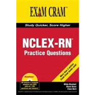 NCLEX-RN Exam Practice Questions Exam Cram