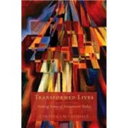 Transformed Lives 9781596272682