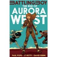 The Rise of Aurora West 9781626722682