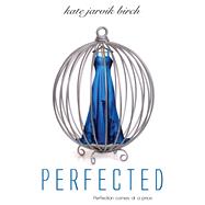 Perfected 9781622662685