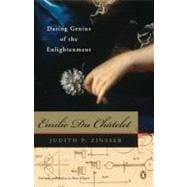 Emilie du Chatelet : Daring Genius of the Enlightenment 9780143112686