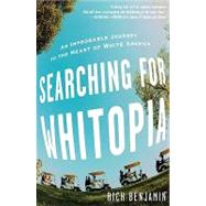 Searching for Whitopia 9781401322687