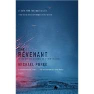 The Revenant A Novel of Revenge 9781250072689