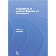 Encyclopedia of Japanese Business and Management 9780415862691