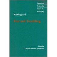 Kierkegaard: Fear and Trembling 9780521612692