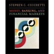 Money, Banking, and Financial Markets 9780072452693