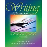 Writing Made Easy: A Practical Approach 9780757552694