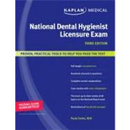Kaplan Medical National Dental Hygienist Licensure Exam 9781419552694