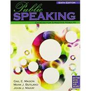 Public Speaking: Choices for Effective Results 9781465232694