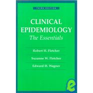 Clinical Epidemiology : The Essentials