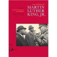The Papers of Martin Luther King, Jr.: To Save the Soul of America, January 1961-august 1962 9780520282698