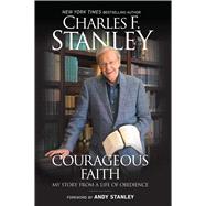 Courageous Faith 9781501132698