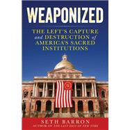 Weaponized