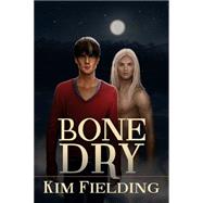 Bone Dry
