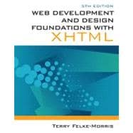 Web Development and Design Foundations with XHTML 9780132122702